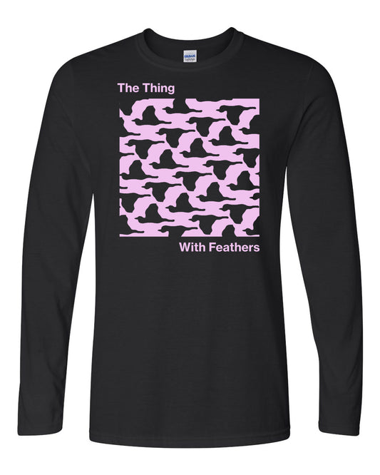 The Thing With Feathers Long Sleeve Tee